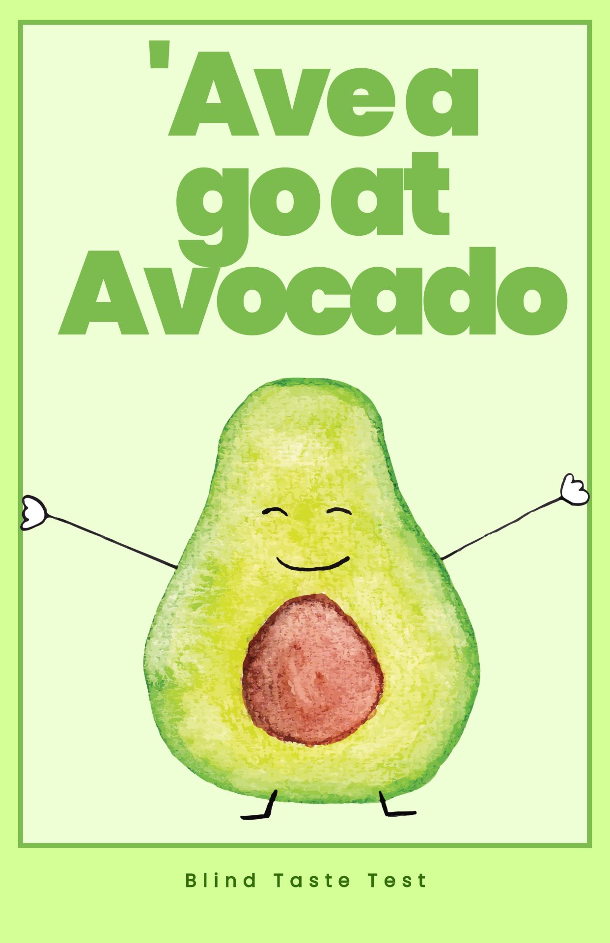 Ave a go at Avocado